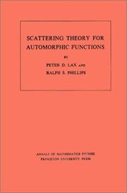 Scattering theory for automorphic functions