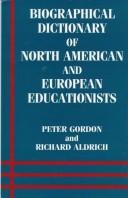 Biographical Dictionary of North American and European Educationists (Woburn Education Series)