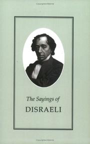 The sayings of Disraeli