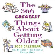 The 366 Greatest Things About Getting Older