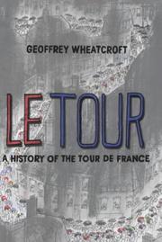 TOUR: A HISTORY OF THE TOUR DE FRANCE, 1903-2003