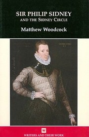 Sir Philip Sidney And The Sidney Circle