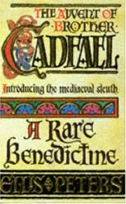 A Rare Benedictine (The Chronicles of Brother Cadfael)