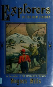 EXPLORERS OF THE NEW CENTURY