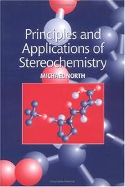 Principles and Applications of Stereochemistry