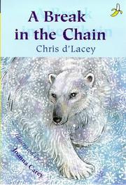 A Break in the Chain (Yellow Banana Books)