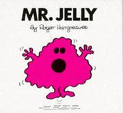 Mister Jelly