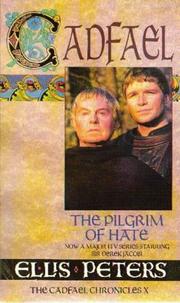 The Pilgrim of Hate (The Cadfael Chronicles)