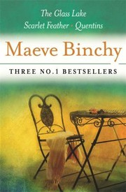 Maeve Binchy Three Great Novels Three No1 Bestsellers