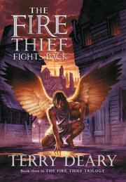 The Fire Thief Fights Back (The Fire Thief)