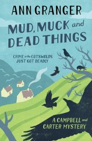 Mud Muck And Dead Things