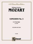 Horn Concerto No. 3 in A-flat Major, K. 447 Orch