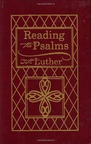 Reading the Psalms with Luther