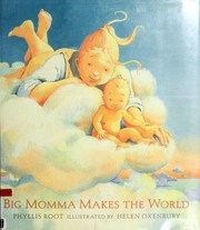 Big momma makes the world