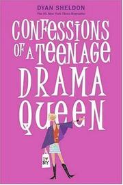 Confessions of a teenage drama queen