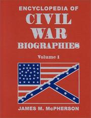 Encyclopedia of Civil War Biographies.