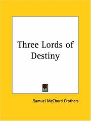 Three lords of destiny