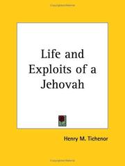 Life and Exploits of a Jehovah