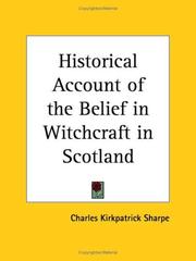 An Amazing Historical Account of the Belief in Witchcraft in Scotland