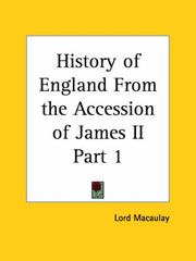 History of England From the Accession of James II, Part 1