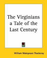 The Virginians, a tale of the last century