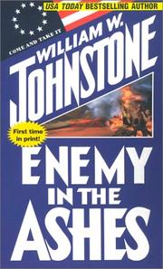 Enemy In The Ashes (Johnstone, William W. Ashes.)