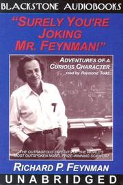 'Surely You're Joking, Mr Feynman!' (Adventures of a Curious Character)