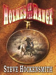 Holmes on the Range
            
                Thorndike Mystery