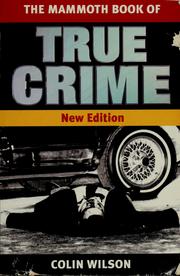 The mammoth book of true crime