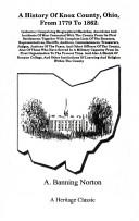 A history of Knox County, Ohio, from 1779 to 1862 inclusive