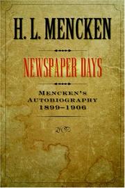 Newspaper Days: Mencken's Autobiography