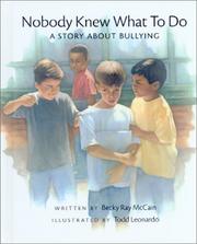 Nobody knew what to do: A story about bullying