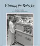 Waiting for baby joe