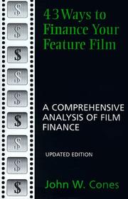 Thumbnail of 43 Ways to Finance Your Feature Film, Updated Edition: A Comprehensive Analysis