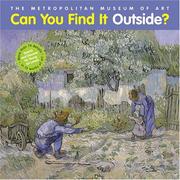 Can you find it outside?