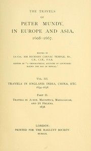 The Travels of Peter Munday in Europe and Asia, 1608-1667