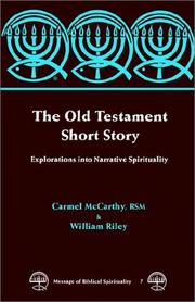 The Old Testament Short Story (Message of Biblical Spirituality: Old Testament)