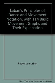 Laban's principles of dance and movement notation