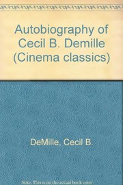 The autobiography of Cecil B. DeMille