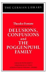 Delusions, confusions ; and, The Poggenpuhl family
