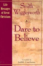 Dare to Believe (Life Messages of Great Christians)