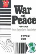 War and peace from Genesis to Revelation