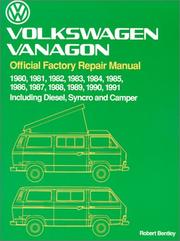 Volkswagen Vanagon Official Factory Repair Manual 1980-1991 Including Diesel Syncro and Camper (Volkswagen)