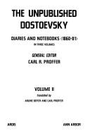 The Unpublished Dostoevsky