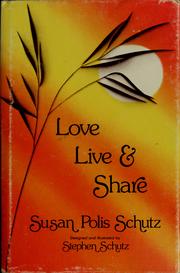 Love, live & share