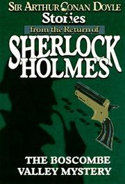 Stories from the Return of Sherlock Holmes (Adventure of the Beryl Coronet  / Adventure of the Engineer's Thumb / Boscombe Valley Mystery)