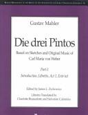 Die Drei Pintos, Volume 1 (Recent Researches in the Music of the Nineteenth and Early Twentieth Centuries, Volume 30)