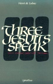 Three Jesuits Speak