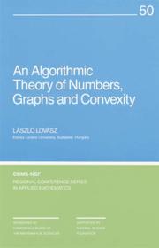 An algorithmic theory of numbers, graphs, and convexity