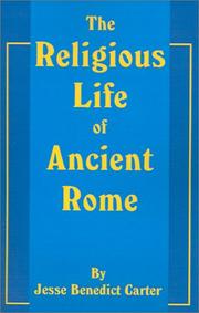 The religious life of ancient Rome